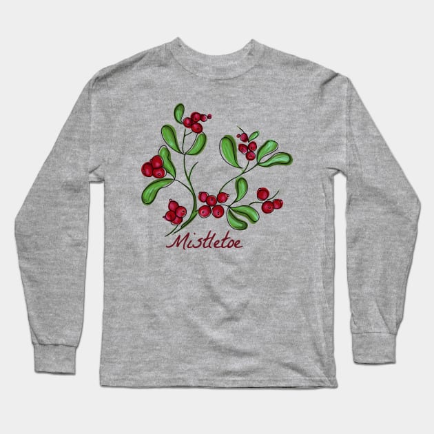 Mistletoe Long Sleeve T-Shirt by Slightly Unhinged